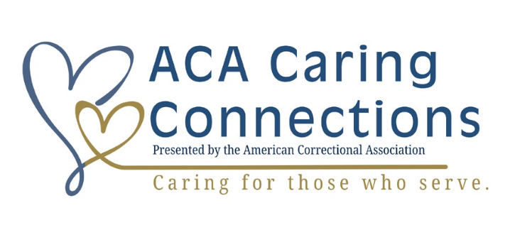 ACA Caring Connections, presented by the American Correctional Association