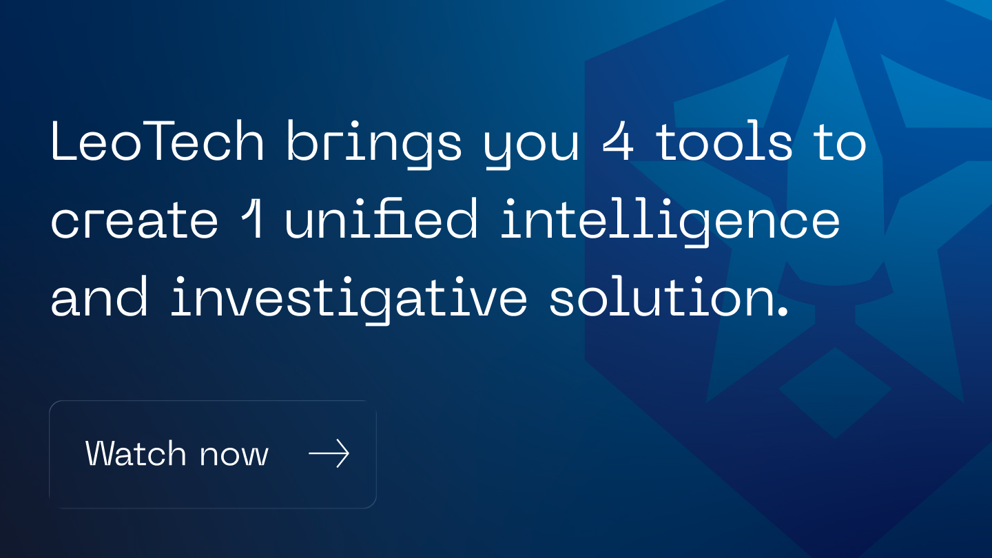 LeoTech brings you 4 tools to create 1 unified intelligence and investigative solution